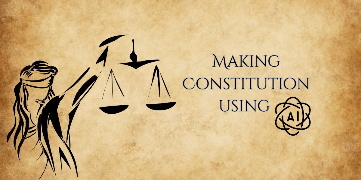 Making Constitution Using AI